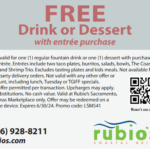 Rubio's Coastal Grill - online coupon - free drink or dessert with entree purchase valid until 12/31/24